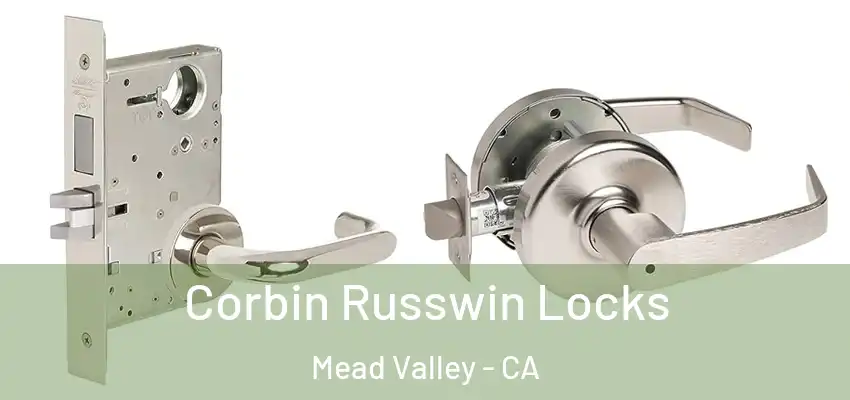 Corbin Russwin Locks Mead Valley - CA