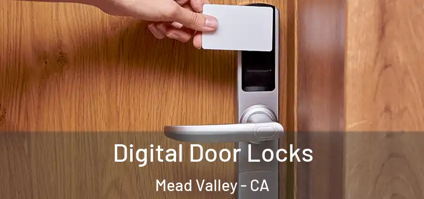  Digital Door Locks Mead Valley - CA