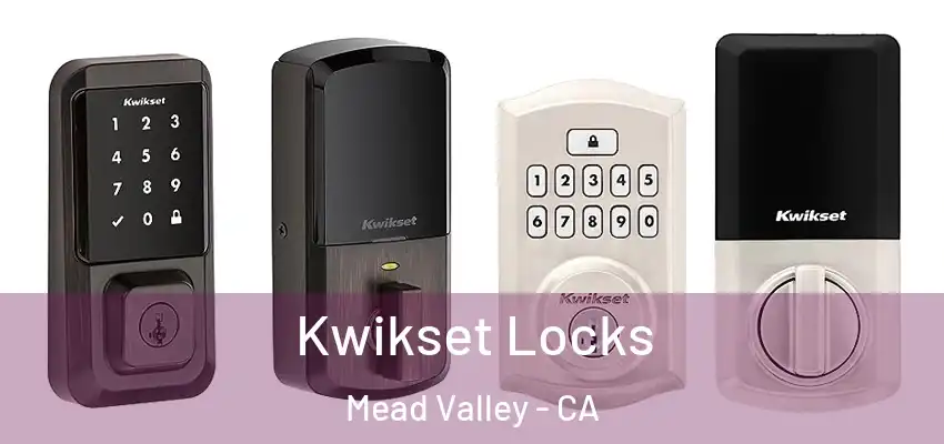  Kwikset Locks Mead Valley - CA